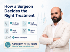 How surgeons plan personalised care - Hernia treatment in Pune - Dr. Neeraj Rayate